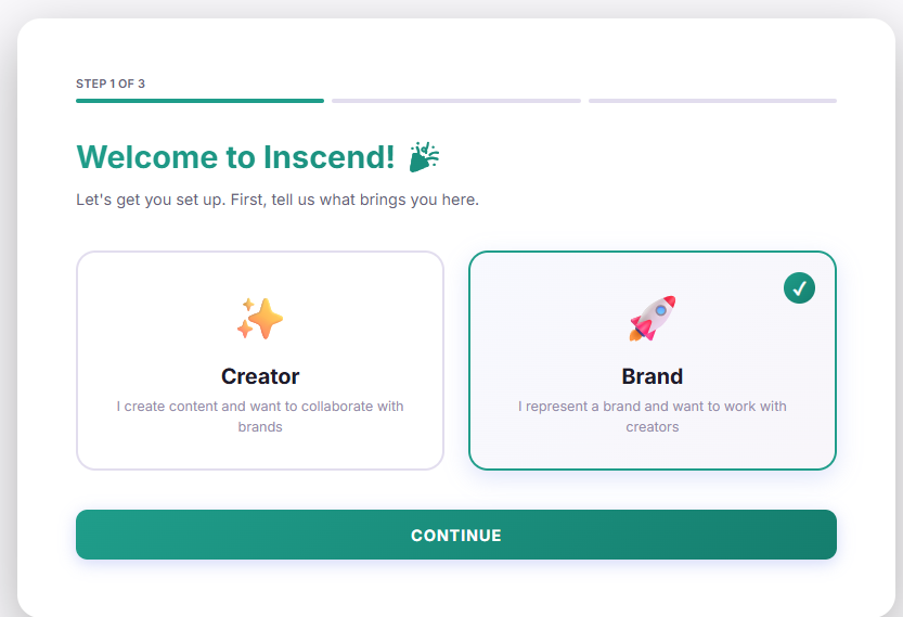 Onboarding step 1 of 3 asking whether you're a Creator or a Brand, with Brand selected